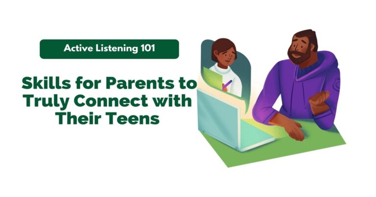 Active listening to parents with their teens