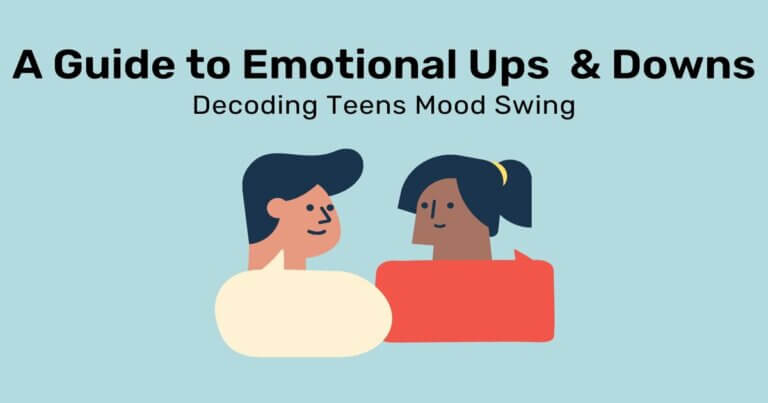 Emotional Ups & Downs for teens