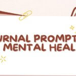 Journal Prompts for Teen Mental Health